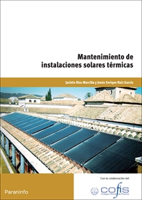 Mf0605_2: Mantenimiento de Instalaciones Solares Térmicas 