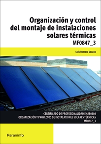 Mf0847_3: Organización y Control del Montaje de Instalaciones Solares Térmicas 