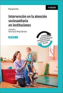 Mf1018_2: Intervención en la Atención Sociosanitaria en Instituciones 