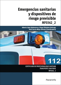 Mf0362_2: Emergencias Sanitarias y Dispositivos de Riesgo Previsible 