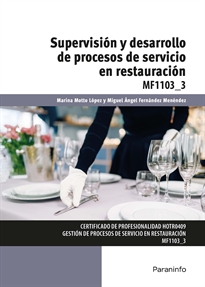 Mf1103_3: Supervisión y Desarrollo de Procesos de Servicio en Restauración 