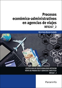 Mf0267_2: Procesos Económico-administrativos en Agencias de Viajes 