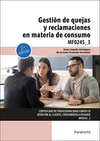 Mf0245_3: Gestión de Quejas y Reclamaciones en Materia de Consumo 