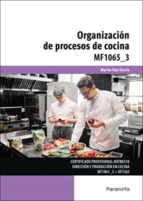 Mf1065_3: Organización de Procesos de Cocina 