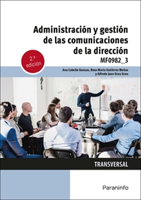 Mf0982_3: Administración y Gestión de las Comunicaciones de la Dirección 
