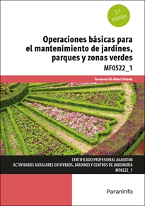 Mf0522_1: Operaciones Básicas para el Mantenimiento de Jardines, Parques y Zonas Verdes 