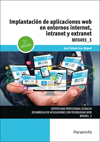 Mf0493_3: Implantación de Aplicaciones Web en Entornos Internet, Intranet y Extranet 