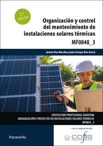 Mf0848_3: Organización y Control del Mantenimiento de Instalaciones Solares Térmicas 