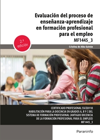 Mf1445_3: Evaluación del Proceso de Enseñanza-aprendizaje en Formación Profesional para el Empleo 