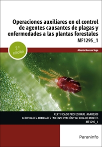 Mf1295_1:operaciones Auxiliares en el Control de Agentes Causantes de Plagas y Enfermedades a las Plantas Forestales 