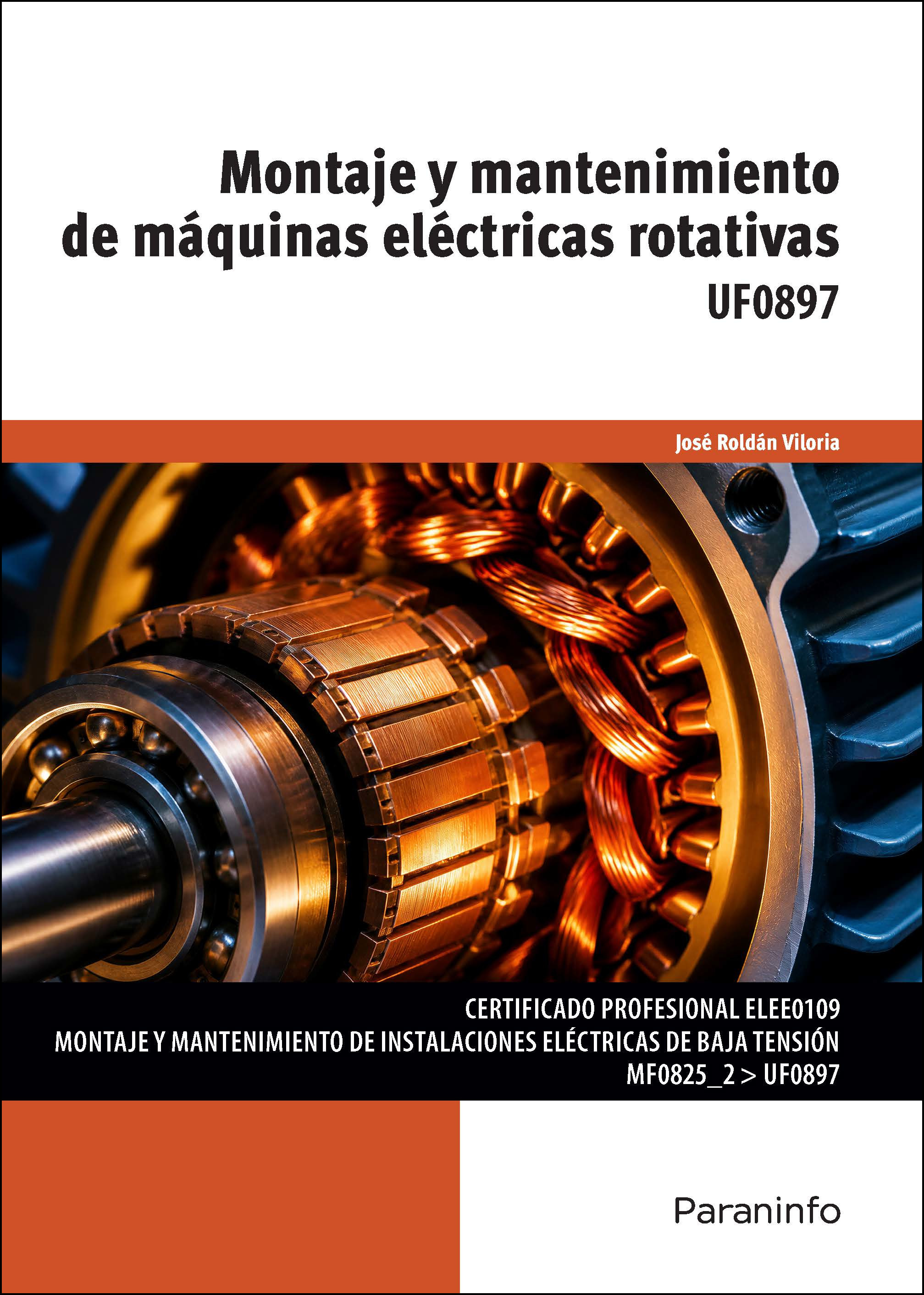 UF0897 - Montaje y mantenimiento de máquinas eléctricas rotativas
