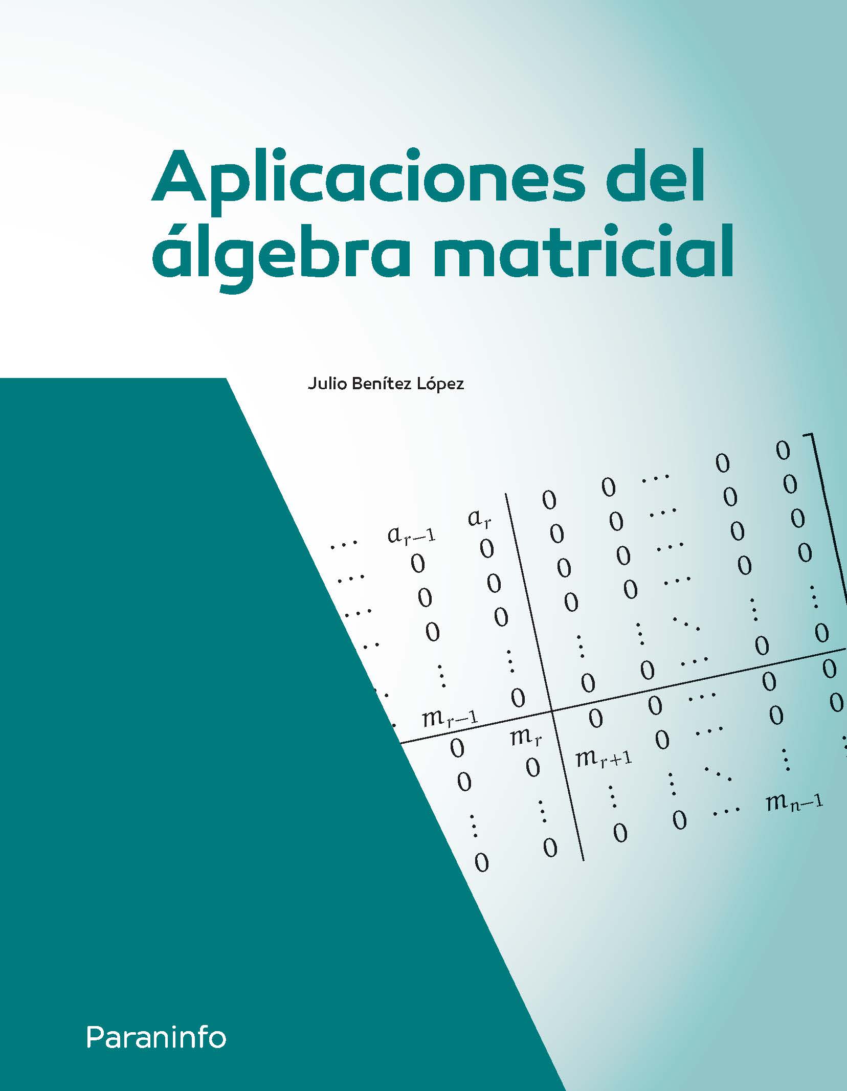 Aplicaciones del Álgebra Matricial