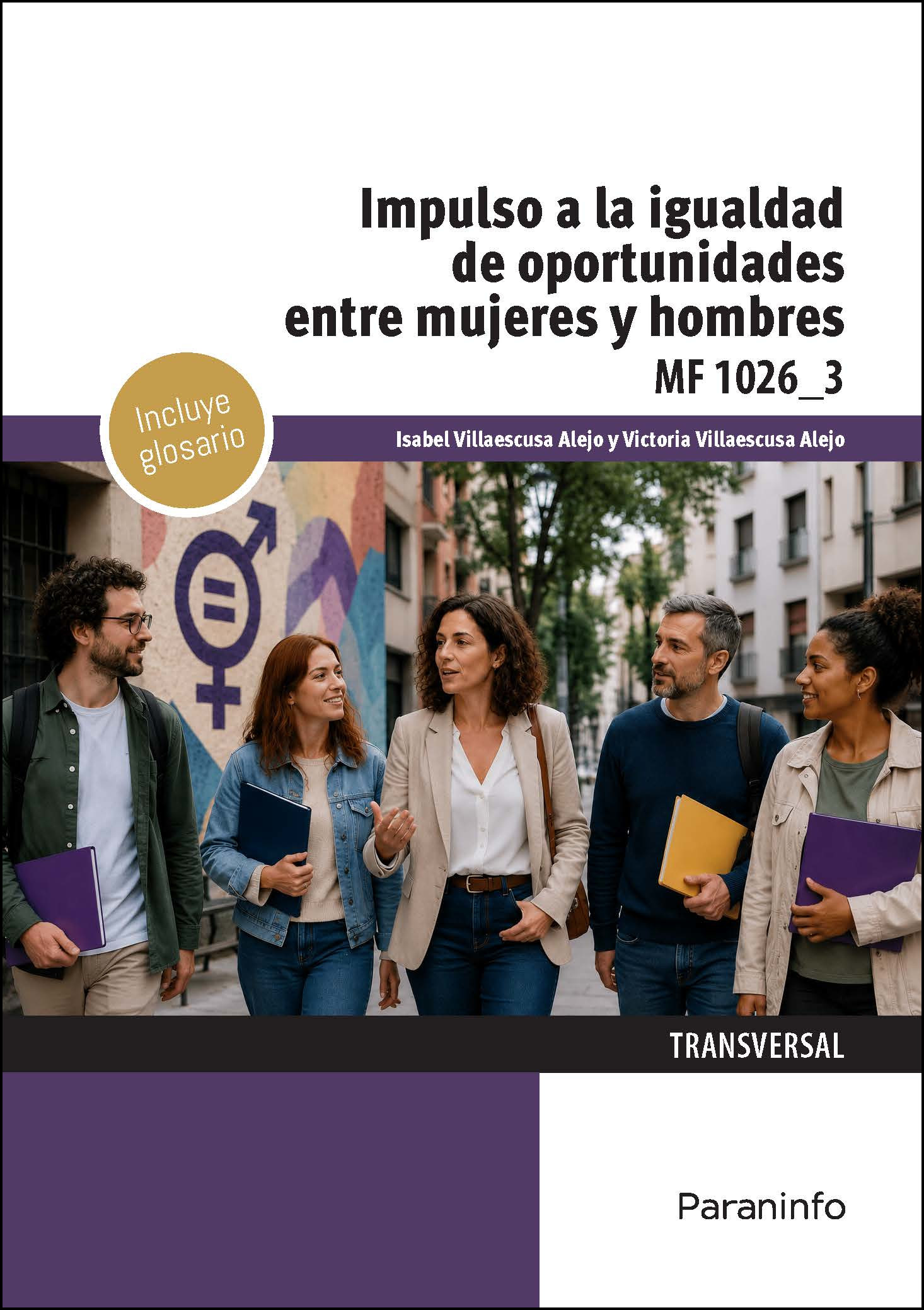 Impulso a la igualdad de oportunidades entre hombres y mujeres