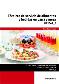 Mf1046_2: Técnicas de Servicio de Alimentos y Bebidas en Barra y Mesa 
