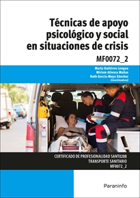 Mf0072_2: Técnicas de Apoyo Psicológico y Social en Situaciones de Crisis 